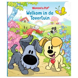 Woezel en Pip leesboek welkom in de tovertuin